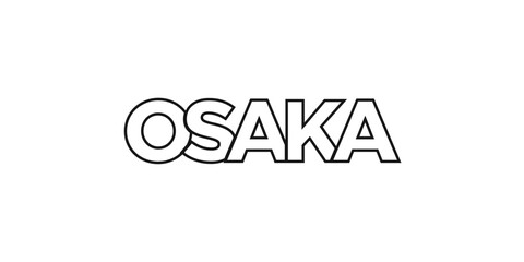 Osaka in the Japan emblem. The design features a geometric style, vector illustration with bold typography in a modern font. The graphic slogan lettering.