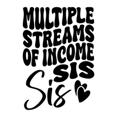 Multiple Streams Of Income Sis