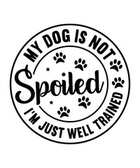 Funny Dog SVG, Funny Dog Quotes, Funny Dog Sayings, Dog Tshirt, Dog SVG Design, funny pet chothes, pet Love Gift, new dog owner, cute dog shirt png, just here for the treats, funny dog phases,
