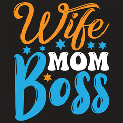 Wife Mom Boss
