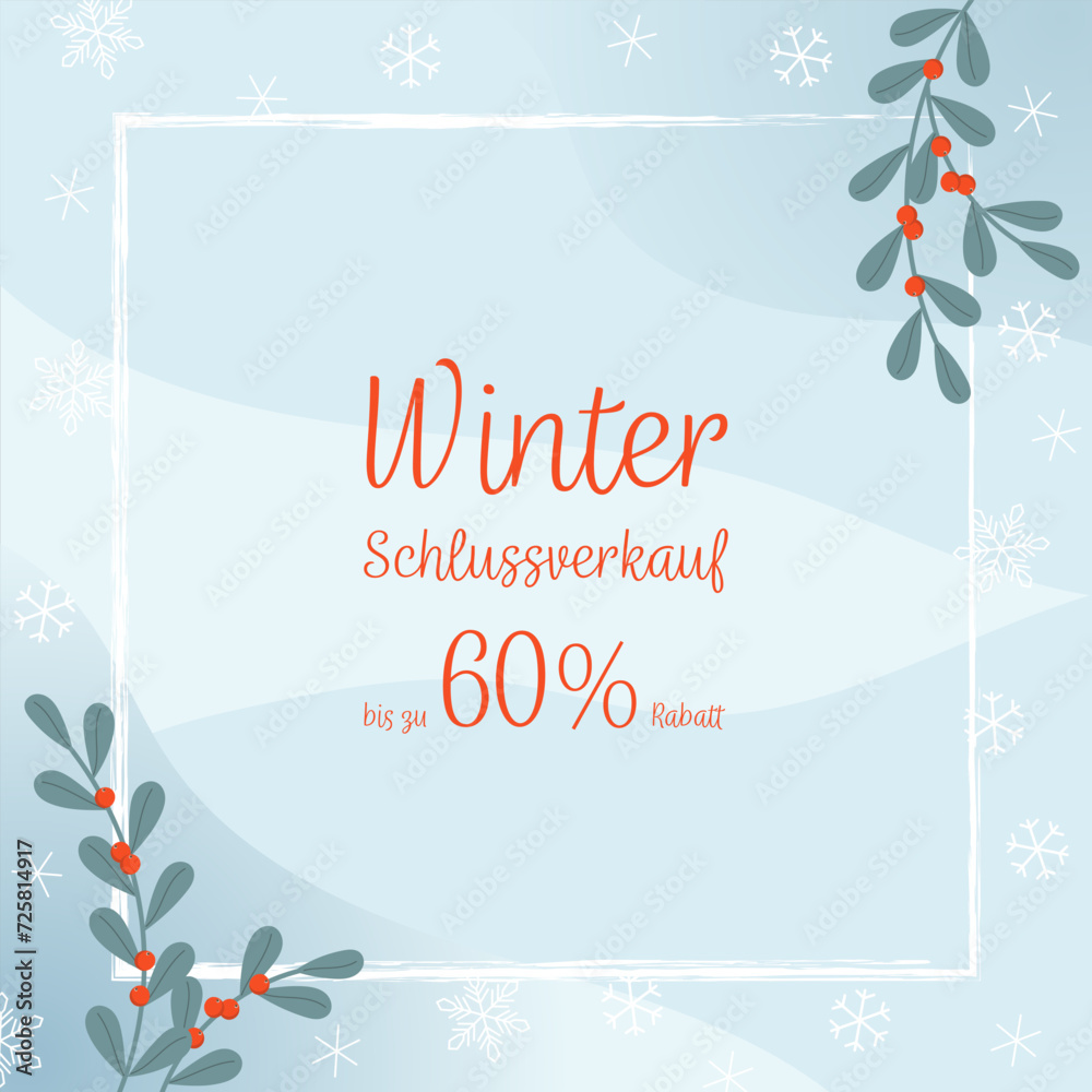 Wall mural winterschlussverkauf bis zu 60% rabatt - schriftzug in deutscher sprache. quadratisches plakat mit b