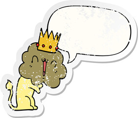 cartoon lion and crown and speech bubble distressed sticker