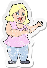 retro distressed sticker of a cartoon happy fat woman