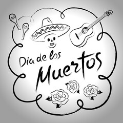 Handwritten text with skull, guitar and maracas. Dia de los muertos - Day of the Dead.