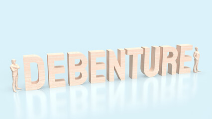 The Debenture and Business man 3d rendering.