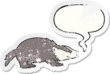 cartoon badger and speech bubble distressed sticker
