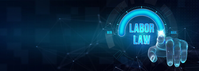Business, Technology, Internet and network concept. Labor Law Lawyer Legal. 3d illustration