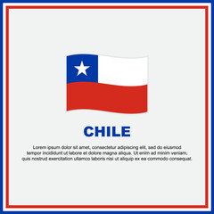 Chile Flag Background Design Template. Chile Independence Day Banner Social Media Post. Chile Banner