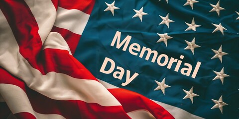 Text Memorial Day on the background of the American flag