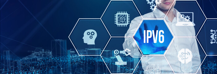 Business, Technology, Internet and network concept. IPV6 abbreviation. Modern technology concept.