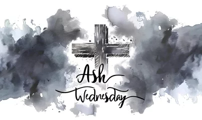 Fotobehang Ash Wednesday - calligraphy lettering with abstract cross on watercolor painted background. Religious holiday concept background. © Artlana