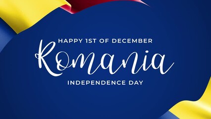 Happy Romania Independence Day Lettering Text Animation with Romania flag background. Celebrate Romania Independence Day on 1th of December. Great for celebrating Romania Day.