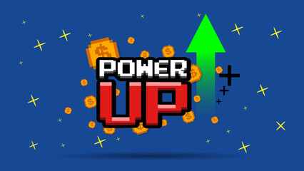 POWER UP text with gold coin on blue background.pixel art .8 bit game.retro game. for game assets in vector illustrations.  © Maderla