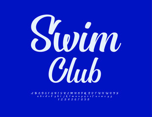Vector stylish logo Swim Club. Trendy Cursive Font. Modern Elegant Alphabet Letters and Numbers set.