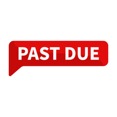 Fototapeta premium Past Due Text In Red Rectangle Shape For Promotion Business Marketing Social Media Information Announcement 