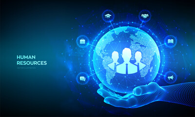 Human Resources. HR management, recruitment, employment, headhunting business concept. Human social network. World map point and line composition. Earth planet globe in wireframe hand. Vector.