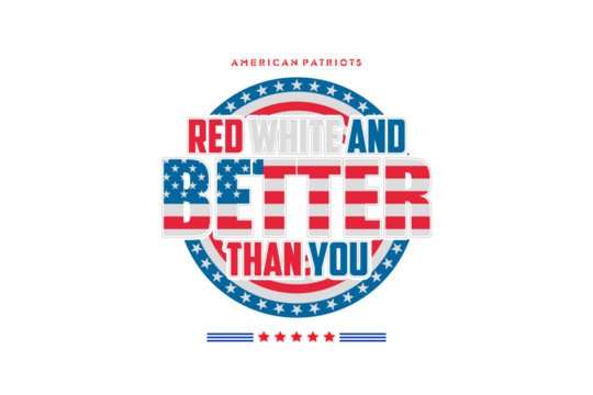 Red White And Better Than You 1776 (PNG 10800x7200)