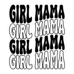 Girl Mama