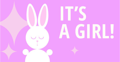 Fototapeta premium It's a girl it's vector greeting card for baby shower and gender party. Baby announcement card design element rabbit. Sweet Bunny on pink background.