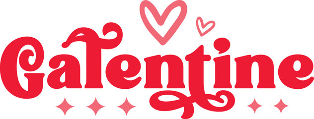 Galentine Valentine’s Day typography text on plain white transparent isolated background for card, shirt, hoodie, sweatshirt, apparel, tag, mug, icon, poster or badge