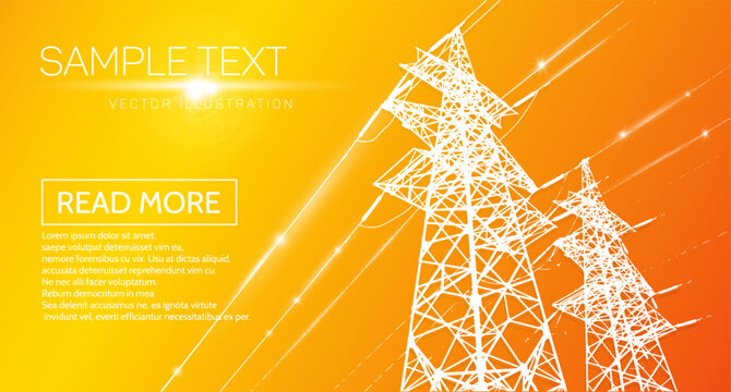 Electric poles, transmitting electricity to consumers.