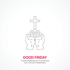 Good Friday. Good Friday creative ads design March 29. social media poster, vector, 3D illustration.