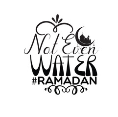 Ramadan t-shirt design, Ramadan svg, Ramadan t shirt, Ramadan t shirt design Ramadan typography