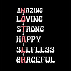 amazing loving strong happy selfless graceful svg