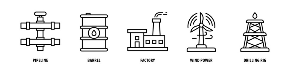 Set of Drilling Rig, Wind Power, Factory, Barrel, Pipeline icons, a collection of clean line icon illustrations with editable strokes for your projects