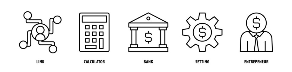 Set of Entrepreneur, Setting, Bank, Calculator, Link icons, a collection of clean line icon illustrations with editable strokes for your projects