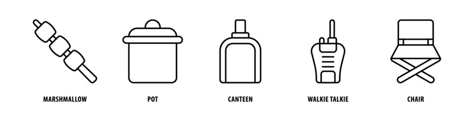 Set of Chair, Walkie Talkie, Canteen, Pot, Marshmallow icons, a collection of clean line icon illustrations with editable strokes for your projects