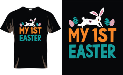 Easter Day T-shirt design,easter bunny t shirt design vector,hop,humor,hunter,joke,lovely,Easter Bunny clothing, My 1st Easter,Dead Bunny,Easter day trendy shirt design,19