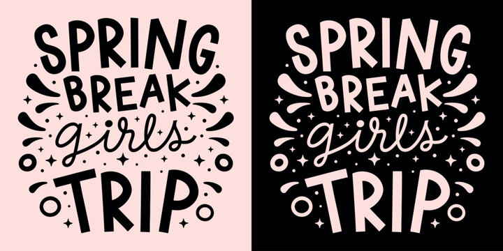 Spring break girls trip squad crew team gang lettering badge. Retro vintage cute groovy girly pink aesthetic. Text vector for women holiday vacation group matching shirt design printable accessories.