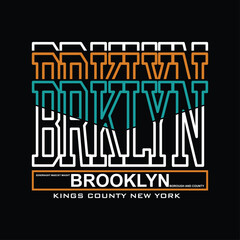 Brooklyn New York stylish Slogan typography tee shirt design vector illustration.Clothing tshirt and other uses - obrazy, fototapety, plakaty