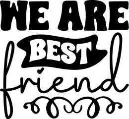 Best Friend SVG Design