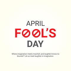 April Fools' Day. April Fools' Day creative ads Design concept, 3d illustration
