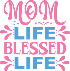 Mom Wife Blessed Life, Shirt For Mom,  Mothers Day Gift, Mom Shirts with sayings, Wife T-shirt, Gifts For Her, Blessed Mom Tee