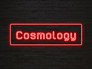 Cosmology のネオン文字
