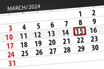 Obraz premium Calendar 2024, deadline, day, month, page, organizer, date, March, friday, number 15
