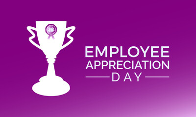 Employee Appreciation Day celebrated every year of March 1, Appreciation Vector banner, flyer, poster and social medial template design.