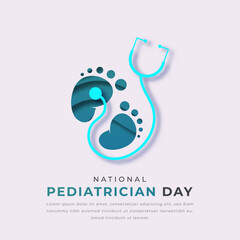 National Pediatrician Day Paper cut style Vector Design Illustration for Background, Poster, Banner, Advertising, Greeting Card