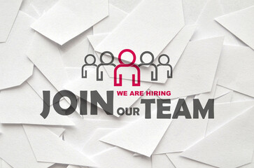 join our team sign on white background	