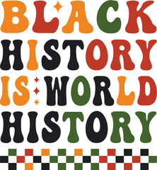 black history is world history RETRO