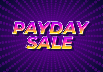 Obraz premium Payday sale. Text effect in eye catching color and 3d look effect
