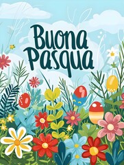 Obraz na płótnie Canvas 'Buona Pasqua' Calligraphy on a illustrated Spring Landscape Background with Flowers and Easter Eggs. Colorful Easter Card Template 