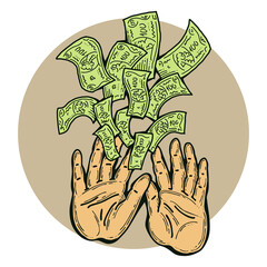 Big dollars banknotes money in your hands. Finance business, commerce, payment economy  theme for poster print, design elements. Take or give loan. Hand drawn illustration. Cartoon style drawing.