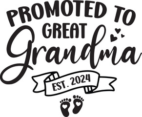 Promoted to Great Grandma est. 2024