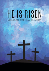 Easter background with the text 'He is Risen' and three  crosses on blue abstract backdrop.