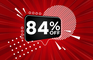 84% off. Red banner with 84 percent discount on a black balloon for mega big sales. 84% sale