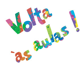 Back to school written in Portuguese made with colored paint stains. Vector illustration on transparent background.